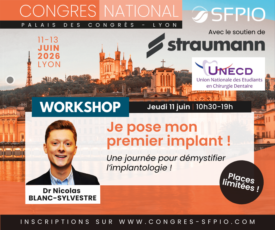 Workshop : posez votre premier implant !